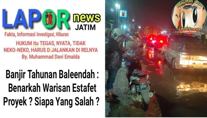 Banjir Tahunan Estafet Baleendah : Proyek Atau Warisan Atau Keduanya ? Siapa Yang Salah ?